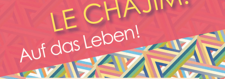 Schriftzug Le Chajim! auf roten Hintergrund
